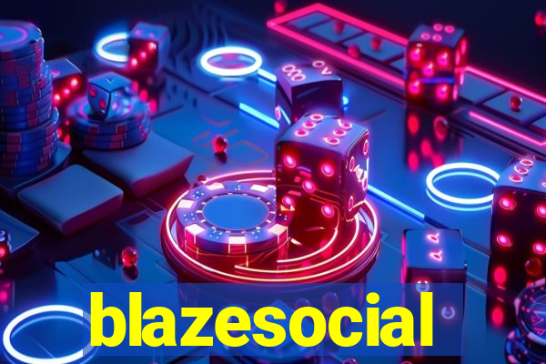 blazesocial