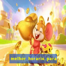 melhor horario para jogar na betano