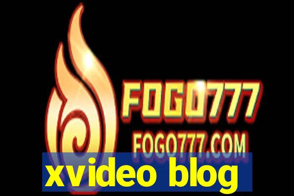 xvideo blog