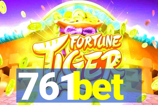 761bet