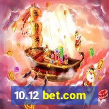 10.12 bet.com