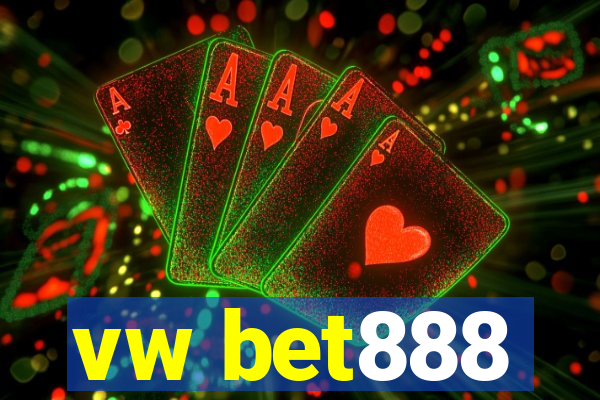vw bet888