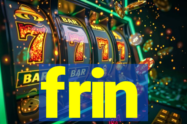 frin