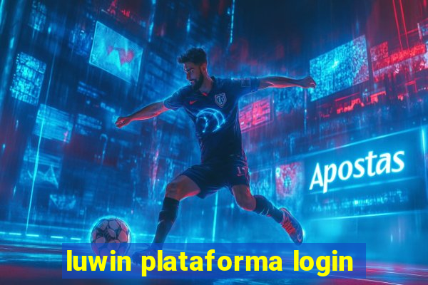 luwin plataforma login