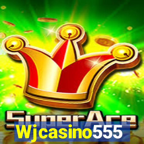 Wjcasino555