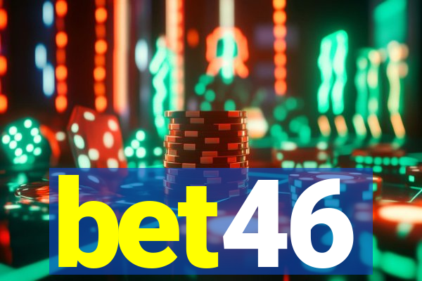 bet46