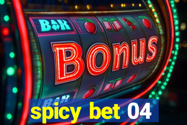 spicy bet 04