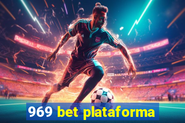 969 bet plataforma