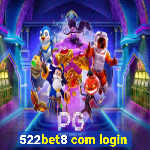 522bet8 com login