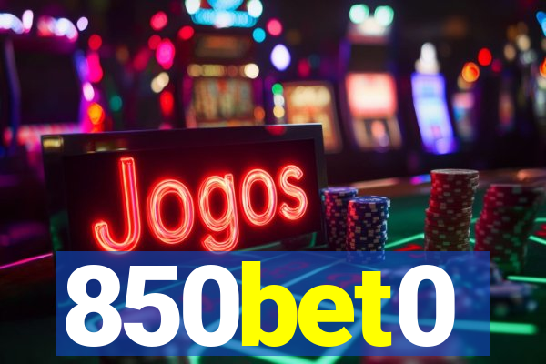 850bet0