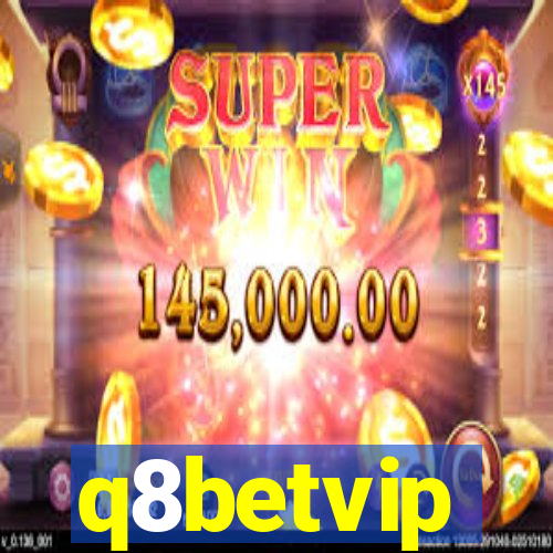 q8betvip