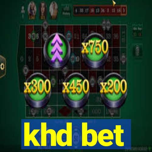 khd bet