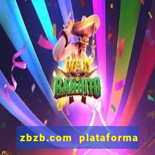 zbzb.com plataforma de jogos