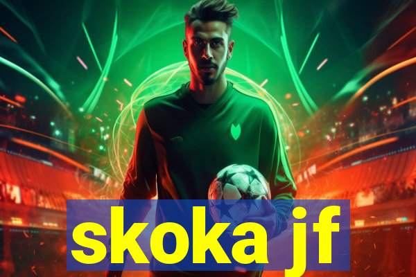 skoka jf