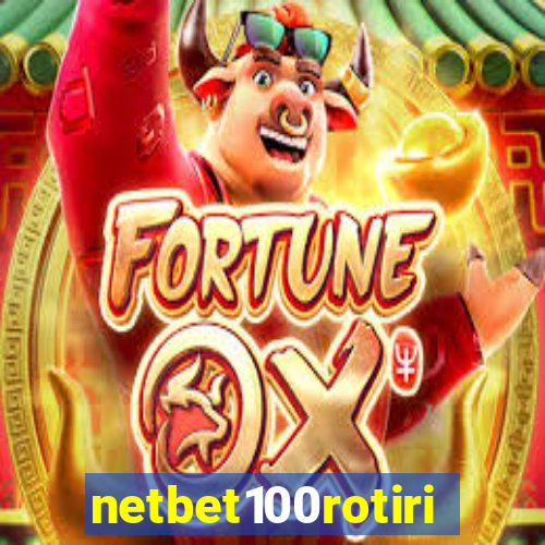 netbet100rotiri