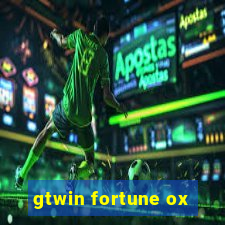 gtwin fortune ox