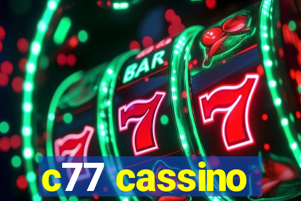 c77 cassino