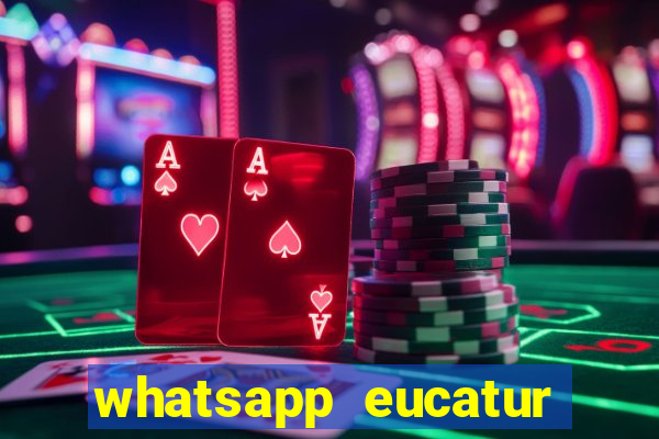 whatsapp eucatur porto velho