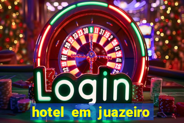 hotel em juazeiro da bahia