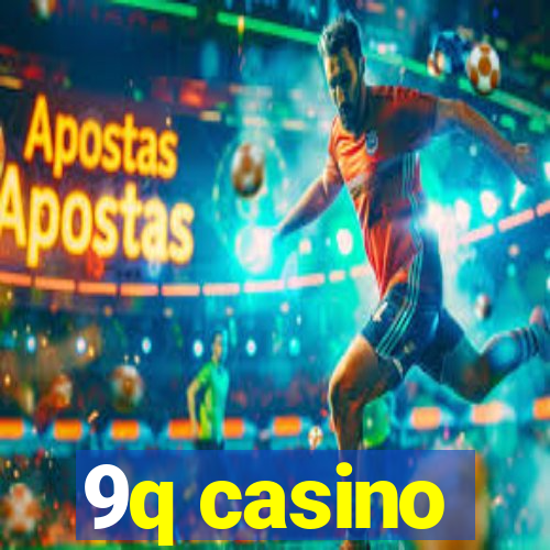 9q casino