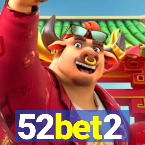 52bet2