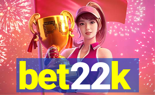 bet22k
