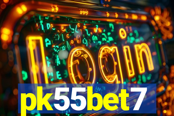 pk55bet7