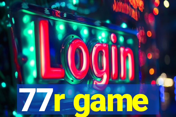 77r game