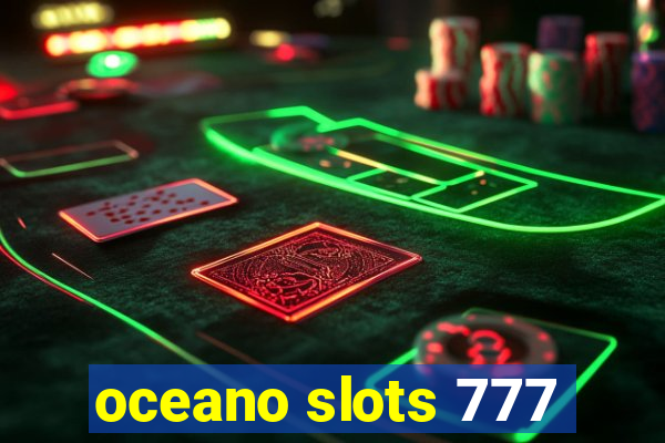oceano slots 777